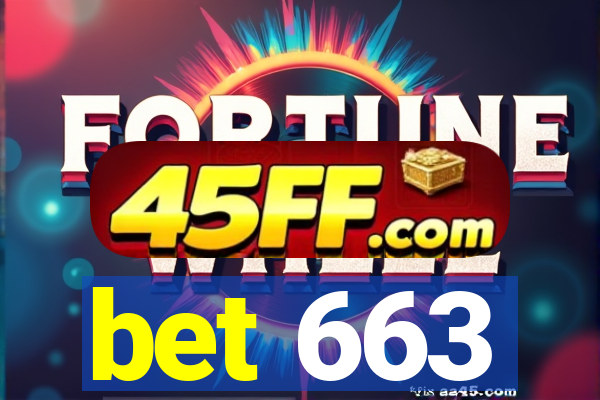bet 663